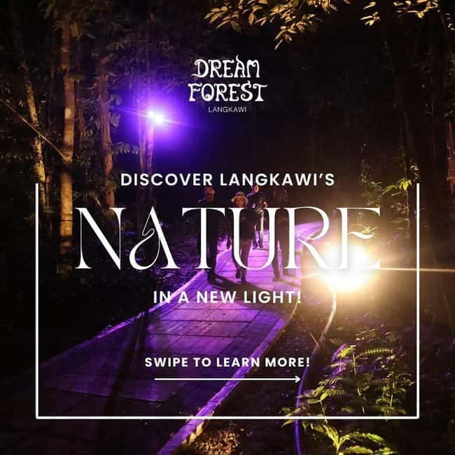 Langkawi: Dream Forest Langkawi Standard Admission Ticket - Key things to know before you go